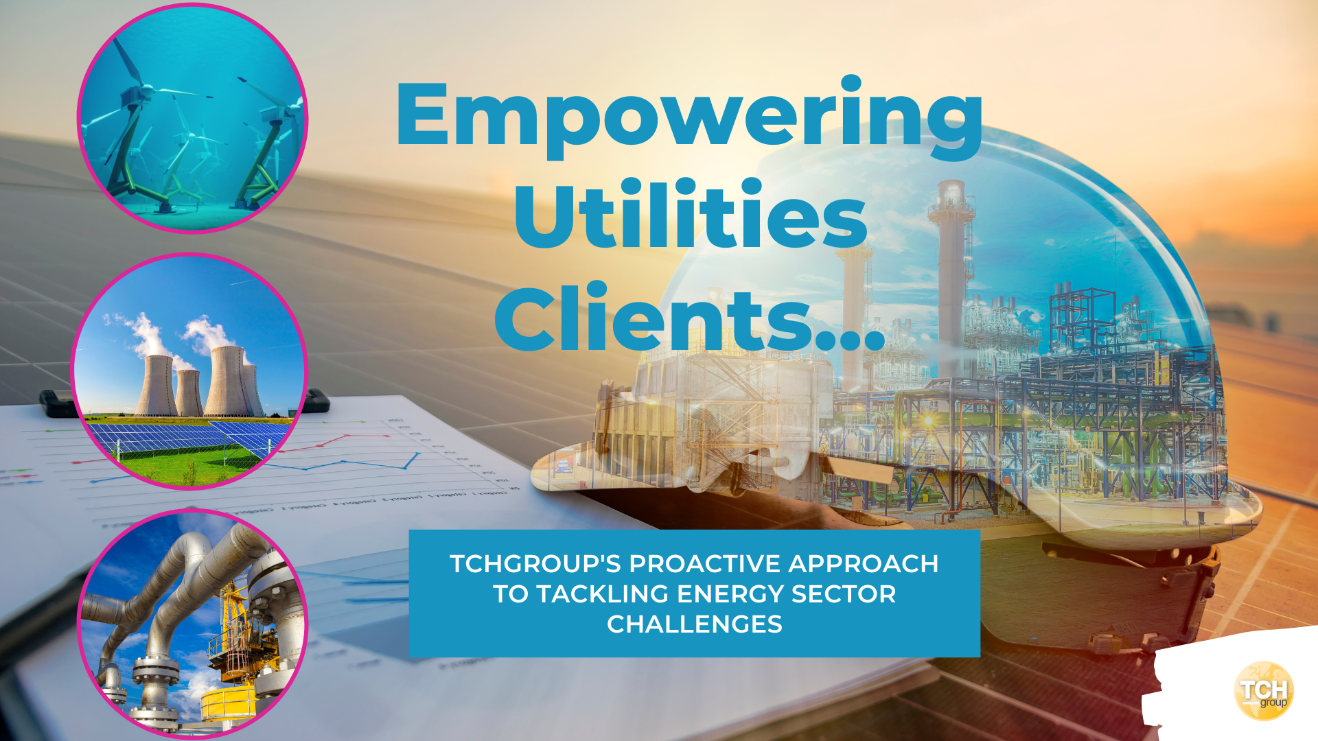 TCHGroup_Empowering_Utilities_Clients